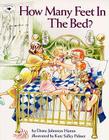 How Many Feet in the Bed? By Diane  Johnston Hamm, Kate Salley Palmer (Illustrator) Cover Image