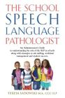 The School Speech Language Pathologist Cover Image