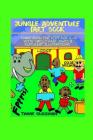 Jungle Adventure Fart Book: Funny Book For Kids Age 6-10 With Smelly Fart Jokes & Flatulent Illustrations Black & White Version By T. J. Gusman Cover Image