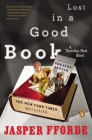 Lost in a Good Book: A Thursday Next Novel By Jasper Fforde Cover Image