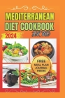THE MEDITERRANEAN DIET COOKBOOK FOR TWO (Color photos): Embrace Good Health with a Collection of Simple and Delicious Recipes Perfectly Portioned and By Sally J. Keane Cover Image