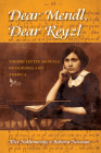 Dear Mendl, Dear Reyzl: Yiddish Letter Manuals from Russia and America By Alice Nakhimovsky, Roberta Newman Cover Image