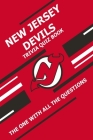New Jersey Devils Trivia Quiz Book: The One With All The Questions By Scott Ziebell Cover Image