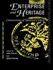 Enterprise and Heritage: Crosscurrents of National Culture By John Corner (Editor), Sylvia Harvey (Editor) Cover Image