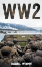 Ww2 By Daniel Wrinn Cover Image