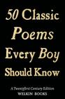 50 Classic Poems Every Boy Should Know By Thor Ewing (Editor) Cover Image