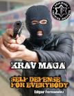 Krav Maga Self Defense For Everybody: a complete course By Edgar Fernandez Cover Image