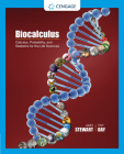 Biocalculus: Calculus, Probability, and Statistics for the Life Sciences By James Stewart, Troy Day Cover Image
