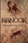 Nanook By Hernani Medeiros Cover Image
