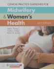 Clinical Practice Guidelines for Midwifery & Women's Health [With Access Code] Cover Image