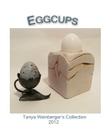 Eggcups: Tanya Weinberger's Collection By Tanya Weinberger Cover Image