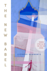 The New Babel: Toward a Poetics of the Mid-East Crises By Leonard Schwartz Cover Image