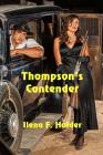 Thompson's Contender By Ilena F. Holder Cover Image
