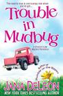 Trouble in Mudbug (Ghost-In-Law Mystery Romance #1) Cover Image