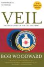 Veil: The Secret Wars of the CIA, 1981-1987 By Bob Woodward Cover Image