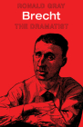 Brecht: The Dramatist (Major European Authors) Cover Image