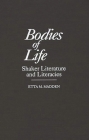 Bodies of Life: Shaker Literature and Literacies (Contributions to the Study of Religion #52) Cover Image