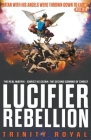 Christ vs Satan - Lucifer Rebellion By Trinity Royal Cover Image
