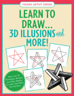 Learn to Draw... 3D Illusions and More (Easy Step-By-Step Drawing Guide) By Peter Pauper Press Inc (Created by) Cover Image