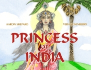 Princess of India: An Ancient Tale (30th Anniversary Edition) Cover Image