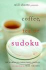 Will Shortz Presents Coffee, Tea, or Sudoku: 100 Wordless Crossword Puzzles Cover Image