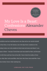 My Love Is a Beast: Confessions By Alexander Cheves Cover Image