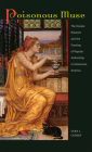 Poisonous Muse: The Female Poisoner and the Framing of Popular Authorship in Jacksonian America Cover Image