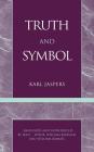 Truth and Symbol By Karl Jaspers Cover Image