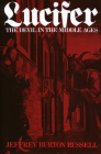 Lucifer: The Devil in the Middle Ages Cover Image
