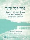 Karov L'Chol Korav, for All Who Call: A Manual for Enhancing the Teaching of Prayer By Jeff Hoffman, Andrea Cohen-Kiener Cover Image