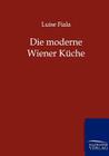 Die moderne Wiener Küche Cover Image