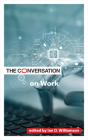 The Conversation on Work Cover Image