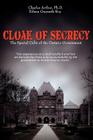 Cloak of Secrecy: The Special Cults of the Ontario Government By Charles Arthur, Eileen Gwyneth Roy (With) Cover Image