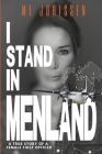 I Stand In Menland: A true story of a female First Officer Cover Image