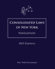 Consolidated Laws of New York Navigation 2021 Edition Cover Image