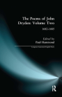 The Poems of John Dryden: Volume Two: 1682-1685 (Longman Annotated English Poets) By Paul Hammond Cover Image