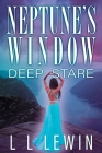 Neptune's Window: Deep Stare Cover Image