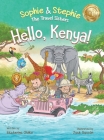 Hello, Kenya!: Children's Picture Book Safari Animal Adventure for Kids Ages 4-8 By Ekaterina Otiko, José Gascón (Illustrator) Cover Image