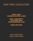 New York Consolidated Laws Real Property Actions and Proceedings Law 2020 Edition: West Hartford Legal Publishing Cover Image