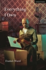 Everything I Own (Modern Plays) By Daniel Ward Cover Image