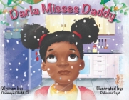 Darla Misses Daddy By Dominique Ellis Cover Image
