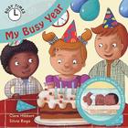 My Busy Year (Busy Times) By Clare Hibbert, Silvia Raga (Illustrator) Cover Image