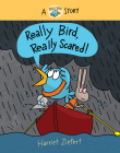Really Bird, Really Scared Cover Image
