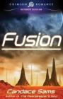 Fusion By Candace Sams Cover Image