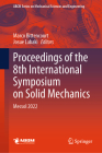 Proceedings of the 8th International Symposium on Solid Mechanics: Mecsol 2022 Cover Image