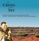 The Cross in the Sky By Charles Stuart Eaton Cover Image