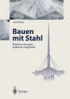 Bauen Mit Stahl: Kreative Lösungen Praktisch Umgesetzt By Ewald Rüter Cover Image