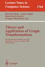 Theory and Application of Graph Transformations: 6th International Workshop, Tagt'98 Paderborn, Germany, November 16-20, 1998 Selected Papers (Lecture Notes in Computer Science #1764) Cover Image