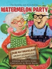 Watermelon Party Cover Image