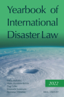 Yearbook of International Disaster Law: Volume 5 (2022) Cover Image